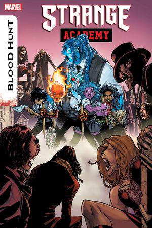 Strange Academy: Blood Hunt #1 